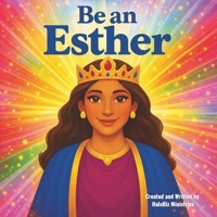 Be an Esther B0FMHRTYLM Book Cover