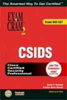 CSIDS Exam Cram 2 (Exam Cram 623-531) (Exam Cram 2) 0789730227 Book Cover