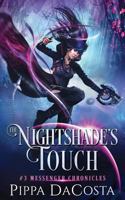 The Nightshade's Touch 1725192594 Book Cover