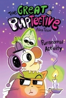 Purranormal Activity (2) (The Great Puptective) 1665938285 Book Cover