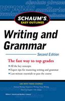 Schaum's Easy Outlines: Writing and Grammar 0071760571 Book Cover