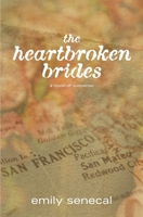 The Heartbroken Brides 1712261533 Book Cover