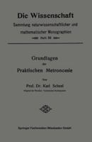 Grundlagen Der Praktischen Metronomie 3663006166 Book Cover