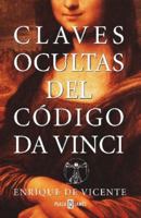 Las claves ocultas del Código Da Vinci 0307274268 Book Cover