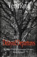 Delayed Departures 1539810119 Book Cover