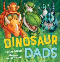 Dinosaur Dads 1760663506 Book Cover