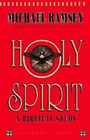 Holy Spirit: A biblical study 1561010693 Book Cover