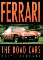 Ferrari: The Road Cars 0750924837 Book Cover