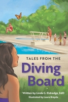 Tales from the Diving Board B0GWC5TS71 Book Cover