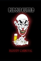 Bloody Carnival B0C2RXQJLR Book Cover