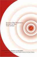 Studying Non-Traditional Security in Asia: Trends and Issues 9812104631 Book Cover