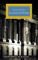 Les Raisons de l'Empire: Gattinara, Valdes Et Le Laboratoire de la Raison d'Etat 2711626326 Book Cover