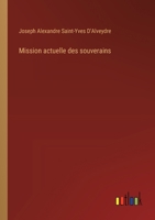Mission actuelle des souverains 3385017181 Book Cover