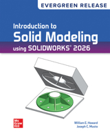 Loose Leaf Introduction to Solid Modeling Using SolidWorks 2026: Evergreen Release 1265993335 Book Cover
