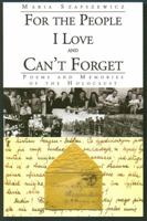 For the People I Love and Can't Forget 097786040X Book Cover