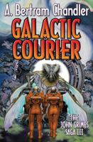 Galactic Courier: The John Grimes Saga 1451637632 Book Cover