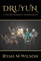 Druyun: I: The Mysterious Tournament 1922542342 Book Cover