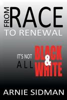 From Race to Renwal 1497306388 Book Cover