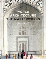 World Architecture: The Masterworks 0500342741 Book Cover