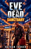 Eve of the Dead: Sanctuary B0HHZRLRPB Book Cover