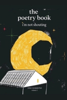I'm Not Shouting B0GMPLVL8F Book Cover