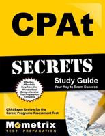 CPAt Secrets, Study Guide: CPAt Exam Review for the Career Programs Assessment Test 1609714814 Book Cover
