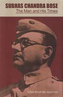 Subhas Chandra Bose: The Man and His Times 8170622433 Book Cover