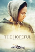 The Hopeful: Hope is on the Way 0828029148 Book Cover