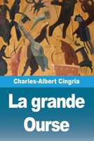 La grande Ourse (French Edition) 3690820103 Book Cover