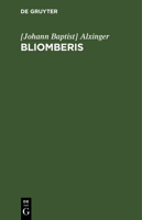 Bliomberis: Ein Rittergedicht in Zw�lf Ges�ngen 3111226395 Book Cover