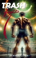 Trash Fighter B0FDJMQWTK Book Cover