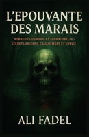L’Épouvante des Marais (Le Mythe Forsaken) (French Edition) B0G3PCG63D Book Cover
