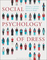 Social Psychology of Dress 1501313568 Book Cover