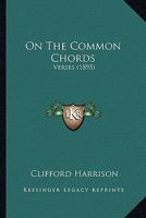 On the Common Chords: Verses 1241149712 Book Cover