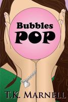 Bubbles Pop 1468192582 Book Cover