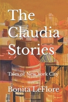 The Claudia Stories: Tales Of New York City B0GXPPNBZN Book Cover
