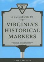 A Guidebook to Virginia's Historical Markers 081392572X Book Cover