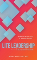 Lite Leadership: Theory and Practice 1664233385 Book Cover