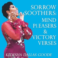 Sorrow Soothers. Mind Pleasers & Victory Verses 9768246235 Book Cover