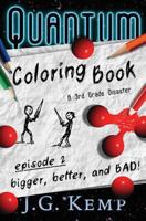 Bigger, Better, and Bad! 1543255345 Book Cover
