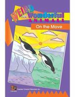On the Move Easy Reader 1576900436 Book Cover
