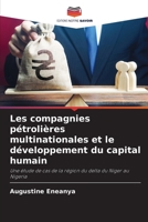 Les compagnies pétrolières multinationales et le développement du capital humain: Une étude de cas de la région du delta du Niger au Nigeria 6205911043 Book Cover