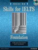 Focus on Skills for Ielts Foundation Class CD 1-2 1405831642 Book Cover