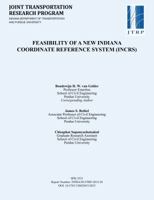 Feasibility of a New Indiana Coordinate Reference System (Incrs) 162260265X Book Cover