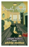 Deadly Maybe 1737238470 Book Cover