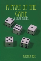 A Part Of The Game 1365605787 Book Cover