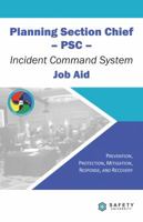 Planning Section Chief Job Aid - Incident Command System 099039297X Book Cover