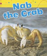 Nab the Crab (Word Families) 1607535130 Book Cover