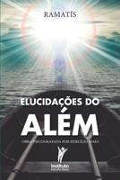 Elucidações do Além (Portuguese Edition) B09CRQDFX8 Book Cover
