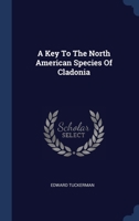 A Key To The North American Species Of Cladonia 1021584118 Book Cover